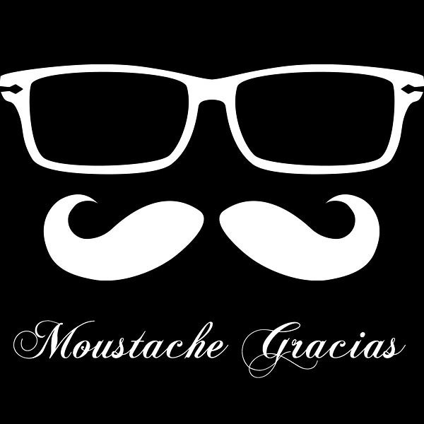 Moustache Gracias